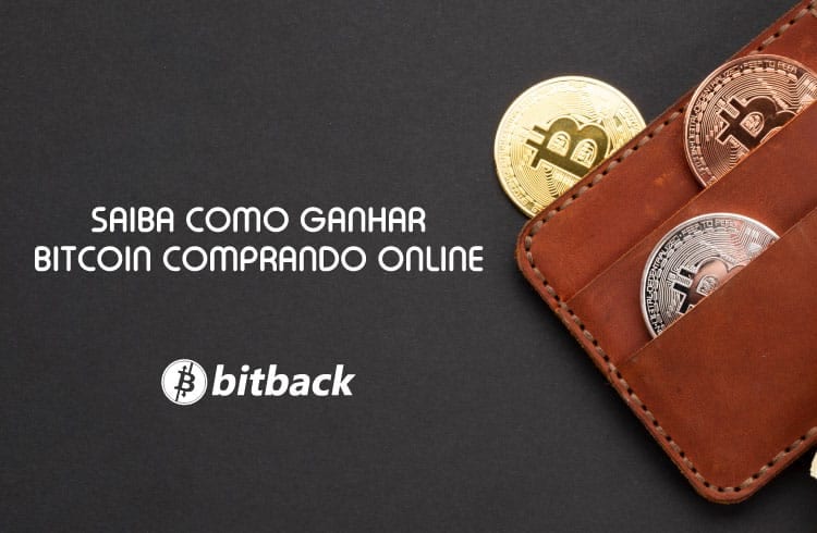 Saiba como ganhar Bitcoin comprando online