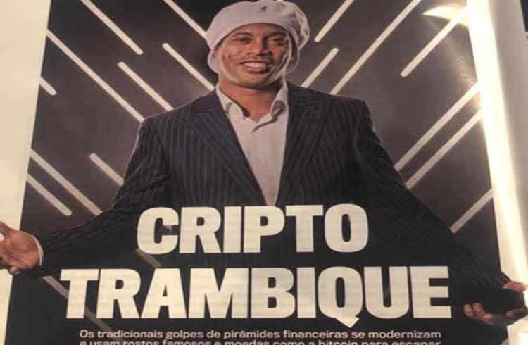 Ronaldinho Gaúcho e Grupo Bitcoin Banco em artigo sobre golpes com criptoativos