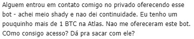 perfis falsos no Telegram começaram a oferecer serviços do robô de arbitragem da atlas