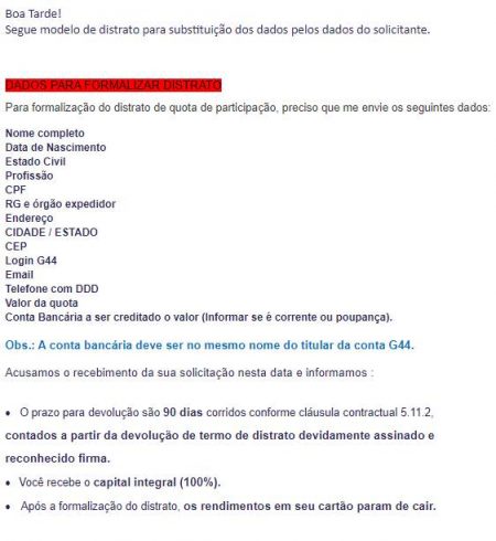 Segundo a empresa, o capital será pago totalmente em até 90 dias após formalizado o distrato. É possível conferir os termos