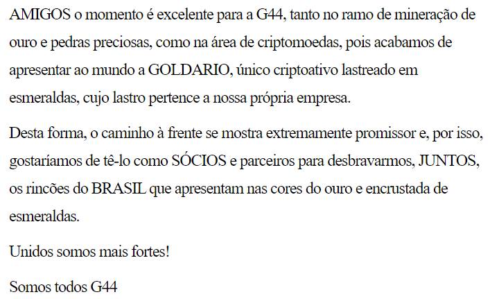 o vínculo é admitido entre a G44 e a GOLDARIO