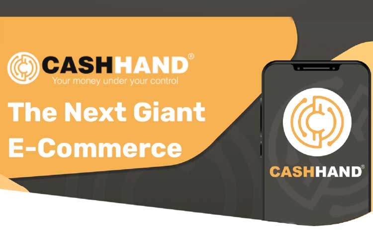 Veja como a CashHand quer se consolidar sendo a próxima gigante do e-commerce