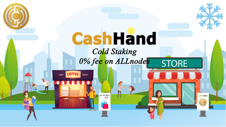 CashHand - Cold Staking