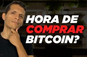 Hora de comprar Bitcoin?