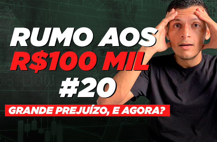 Após meses de lucro, tive um grande prejuízo | Rumo aos 100 mil #20