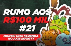 Investi em uma fazenda de Axies | Rumo aos 100 mil #21