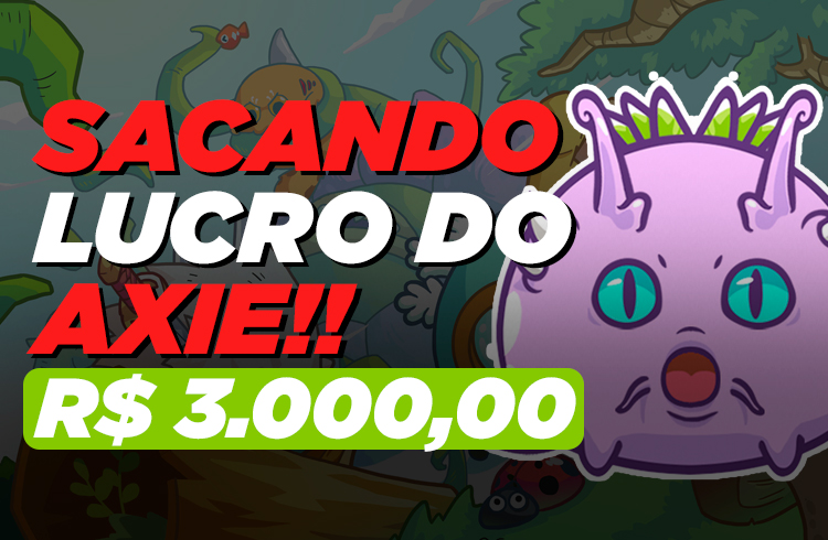 Axie Infinity: lucrei mais de R$ 3 mil em 14 dias