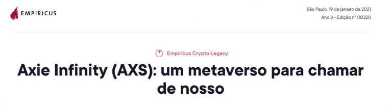 Relatório escrito por André Franco define criptomoeda AXS como a melhor forma de capturar o crescimento do novo segmento de NFTs. Imagem: Reprodução Empiricus