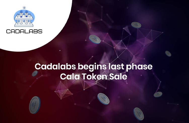 Cadalabs começa a última fase da venda de tokens Cala com menos de 1 milhão de tokens disponíveis para venda