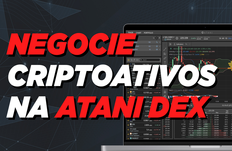 Atani DEX: plataforma de trades em criptomoedas na Solana