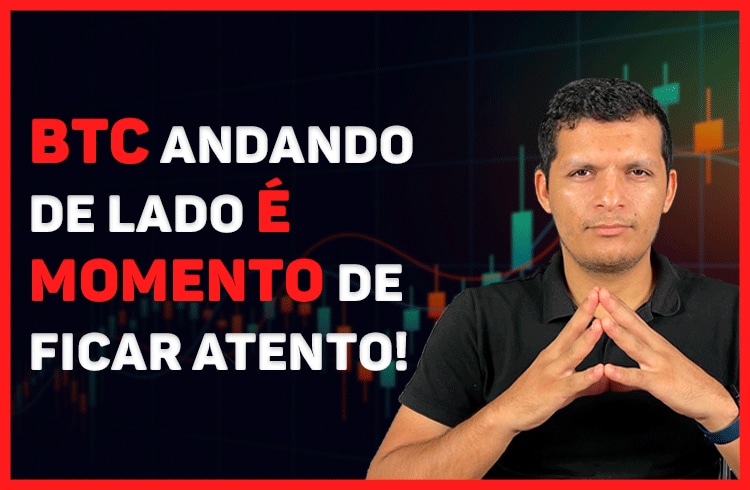 Análise Bitcoin; BTC andando de lado é o melhor momento para ficarmos atento