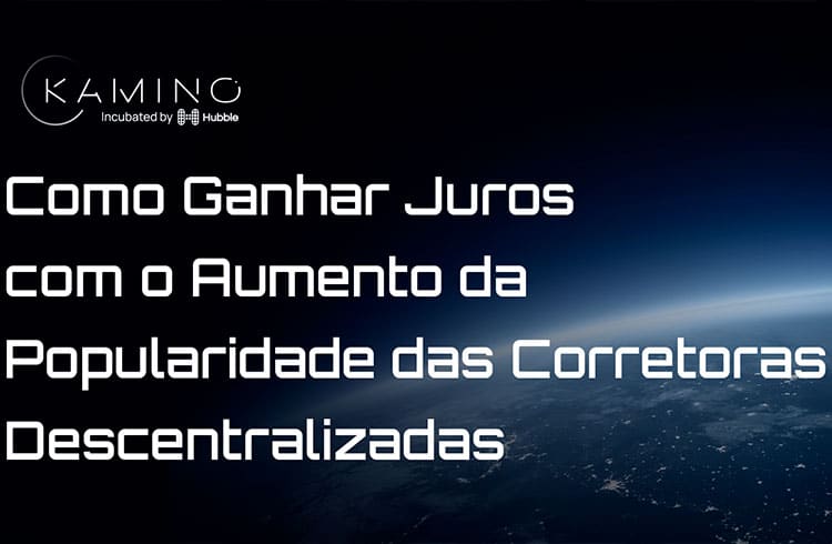 Como ganhar juros com o aumento da popularidade das Corretoras Descentralizadas