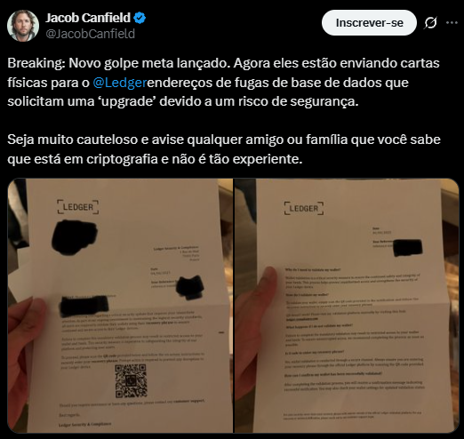 Print de um tweet do influenciador Jacob Canfield (@JacobCanfield) alertando sobre um novo golpe contra usuários de criptomoedas. O texto diz: 'Breaking: Novo golpe meta lançado. Agora eles estão enviando cartas físicas para endereços de vazamentos de dados da Ledger, solicitando uma "atualização" sob alegação de risco de segurança. Seja muito cauteloso e avise amigos ou familiares menos experientes em cripto.' Abaixo do texto, aparecem duas logos distorcidas da Ledger escritas incorretamente como 'LEGGER', simulando uma tentativa de falsificação. O tom é de alerta urgente.